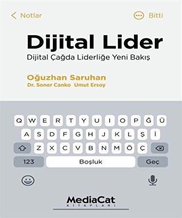 Dijital Lider & Dijital Çağda Liderliğe Yeni Bakış / Oğuzhan Saruhan