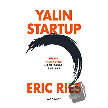 Yalın Startup / MediaCat Kitapları / Eric Ries
