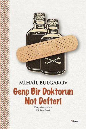 Genç Bir Doktorun Not Defteri / Mihail Bulgakov