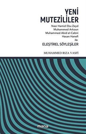 Yeni Mutezililer / Muhammed Rıza Vasfi