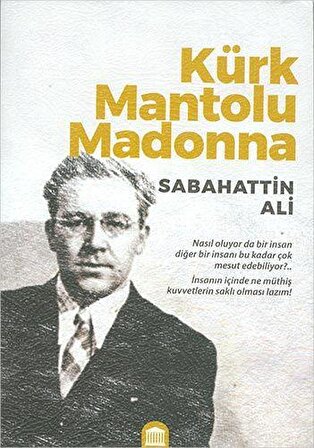 Kürk Mantolu Madonna - Sabahattin Ali - Rönesans Yayınları