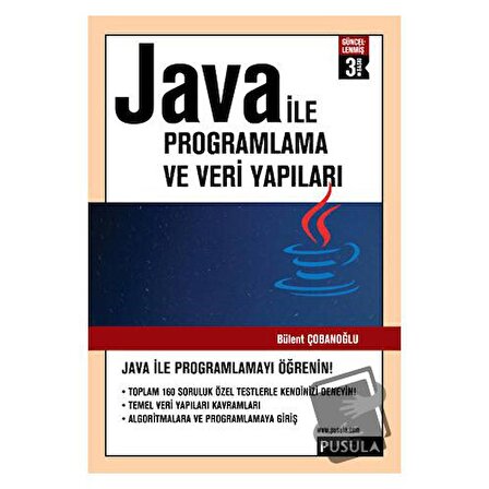 Java ile Programlama ve Veri Yapıları / Pusula Yayıncılık / Bülent Çobanoğlu