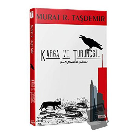 Karga ve Turunçgil / 5 Şubat Yayınları / Murat R. Taşdemir