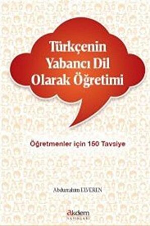 Türkçenin Yabancı Dil Olarak Öğretimi / Abdurrahim Elveren