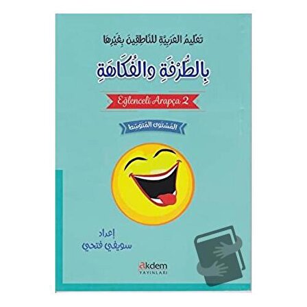 Eğlenceli Arapça 2 / Akdem Yayınları / Suwayfi Fathi