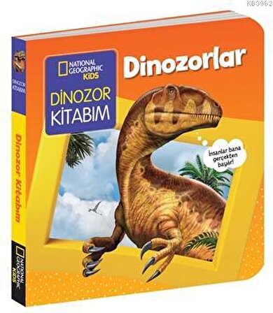 National Geographic Kids Dinozor Kitabım Dinozorla