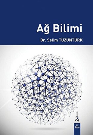 Ağ Bilimi / Dr. Selim Tüzüntürk