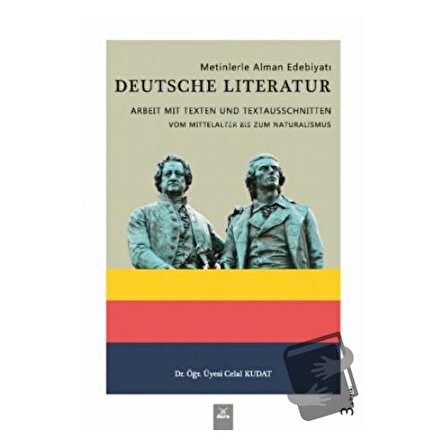 Metinlerle Alman Edebiyatı   Deutsche Literatur / Dora Basım Yayın / Celal Kudat