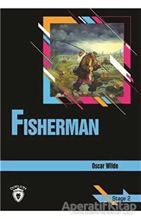 Fisherman Stage 2 (İngilizce Hikaye) - Oscar Wilde - Dorlion Yayınevi