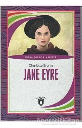 Jane Eyre - Charlotte Bronte - Dorlion Yayınevi