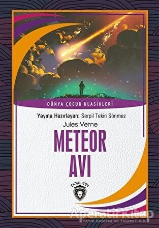 Meteor Avı - Jules Verne - Dorlion Yayınevi