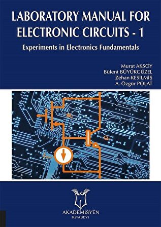 Laboratory Manual for Electronic Circuits 1 / Kolektif