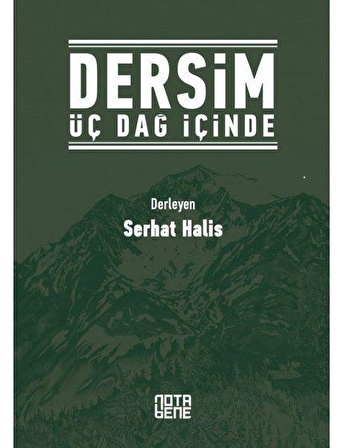 Dersim Üç Dağ İçinde