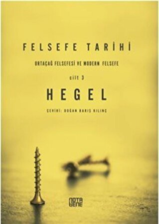 Felsefe Tarihi (3. Cilt) / George W.F. Hegel