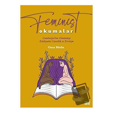 Feminist Okumalar / Nota Bene Yayınları / Onur Bütün