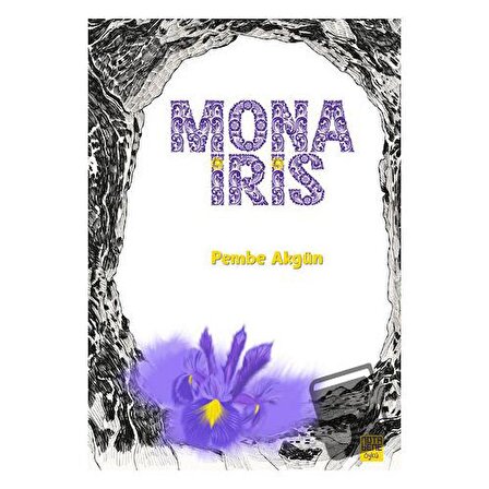 Mona İris / Nota Bene Yayınları / Pembe Akgün