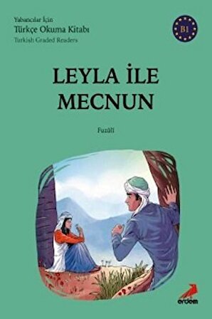 Leyla İle Mecnun - (B1 Turkish Graded Readers)