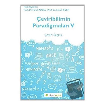 Çeviribilimin Paradigmaları 5 / Hiperlink Yayınları / Faruk Yücel,İsmail İşcen