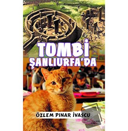 Tombi Şanlıurfa’da / Sokak Kitapları Yayınları / Özlem Pınar İvaşcu