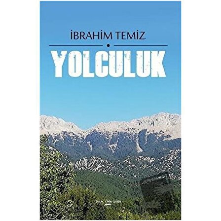 Yolculuk / Sokak Kitapları Yayınları / İbrahim Temiz