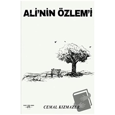 Ali’nin Özlem’i / Sokak Kitapları Yayınları / Cemal Kızmazer