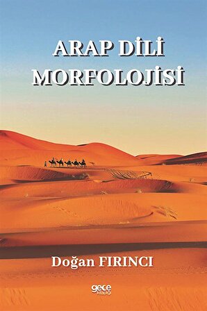 Arap Dili Morfolojisi / Dr. Öğr. Üyesi Doğan Fırıncı