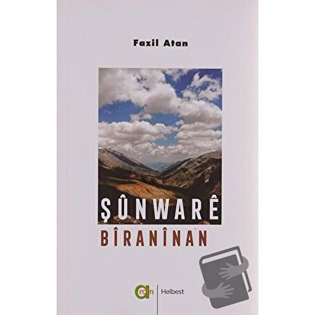 Şunware Biraninan / Aram Yayınları / Fazil Atan