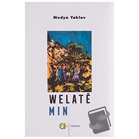 Welate Min / Aram Yayınları / Medya Yaklav