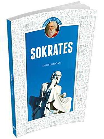 Sokrates (Biyografi) Fatih Erdoğan - Maviçatı Yayınları