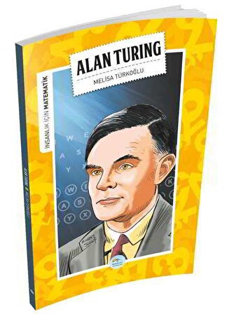 Alan Turing (Matematik) Maviçatı Yayınları