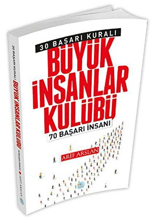 Büyük İnsanlar Kulübü - Arif Arslan - Maviçatı Yayınları