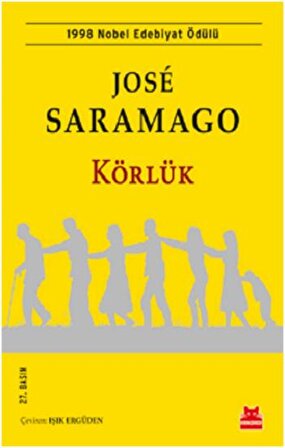 Körlük - Jose Saramago - Kırmızı Kedi