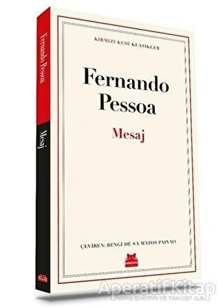 Mesaj - Fernando Pessoa - Kırmızı Kedi Yayınevi