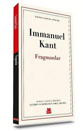 Fragmanlar - Immanuel Kant - Kırmızı Kedi Yayınevi