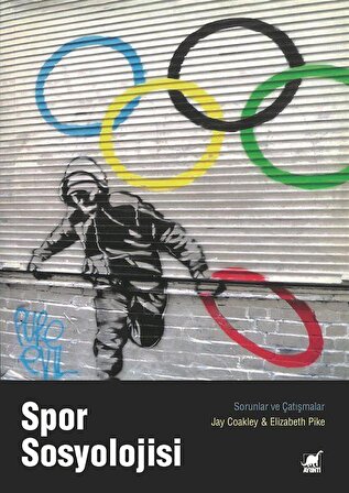 Spor Sosyolojisi / Jay Coakley
