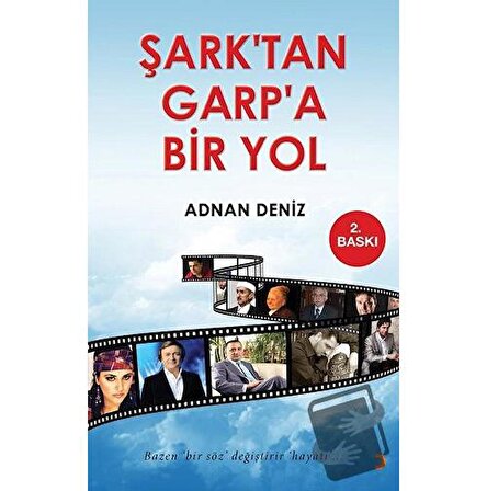 Şark’tan Garp’a Bir Yol / Cinius Yayınları / Adnan Deniz