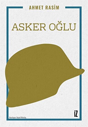 Asker Oğlu / Ahmet Rasim