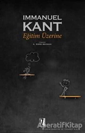 Eğitim Üzerine - Immanuel Kant - İz Yayıncılık