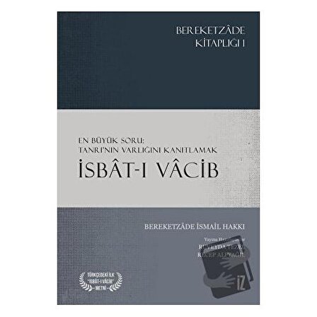 İsbat ı Vacib / İz Yayıncılık / Bereketzade İsmail Hakkı