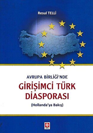 Avrupa Birliği'nde Girişimci Türk Diasporası