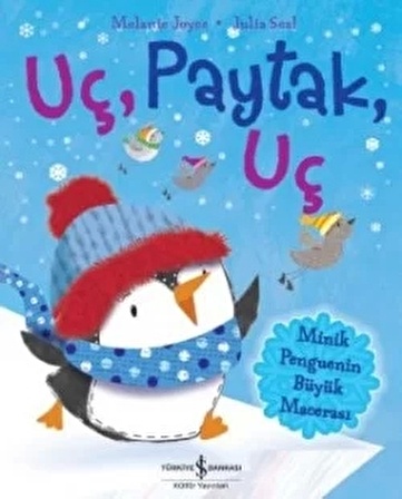 Uç, Paytak, Uç - Melanie Joyce - İş Bankası Kültür Yayınları