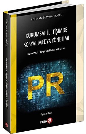 Kurumsal İletişimde Sosyal Medya Yönetimi / Korhan Mavnacıoğlu