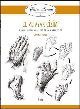 Çizim Sanatı 2-El Ve Ayak Çizimi