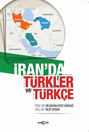 İran'da Türkler ve Türkçe / Prof. Dr. Bilgehan Atsız Gökdağ