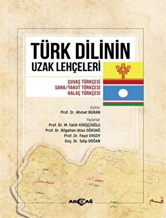 Türk Dilinin Uzak Lehçeleri & Çuvaş Türkçesi, Saha/Yakut Türkçesi, Halaç Türkçe / Doç. Dr. M. Fatih Kirişçioğlu