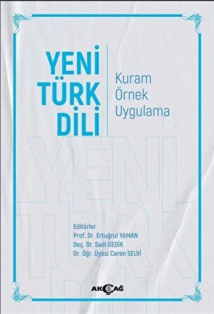 Yeni Türk Dili / Prof. Dr. Ertuğrul Yaman