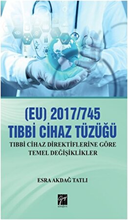 (EU) 2017/745 Tibbi Cihazlar Tüzüğü
