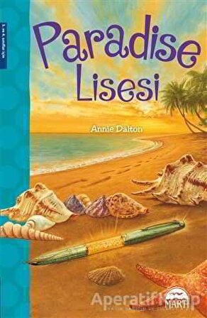 Paradise Lisesi - Annie Dalton - Martı Yayınları
