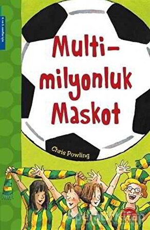 Multi Milyonluk Maskot - Chris Powling - Martı Çocuk Yayınları