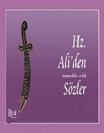 Hz. Ali'den Sözler